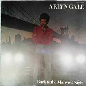 Arlyn Gale - Back To The Midwest Night FLAC