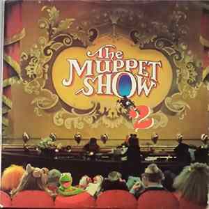 The Muppets - The Muppet Show 2 FLAC