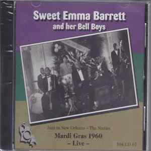 Emma Barrett - Sweet Emma Barrett & Her Bell Boys : Mardi Gras Live 1960 FLAC