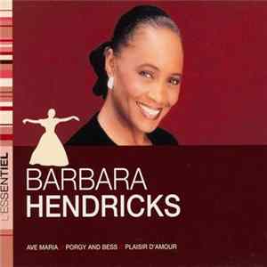 Barbara Hendricks - L'Essentiel FLAC