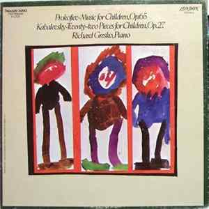 Richard Gresko - Prokofiev - Music For Children, Op.65 / Kabalevsky - Twenty-Two Pieces For Children, Op.27 FLAC