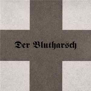 Der Blutharsch - Der Blutharsch FLAC