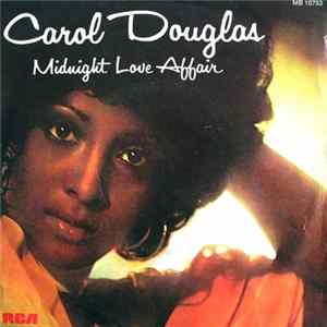 Carol Douglas - Midnight Love Affair FLAC