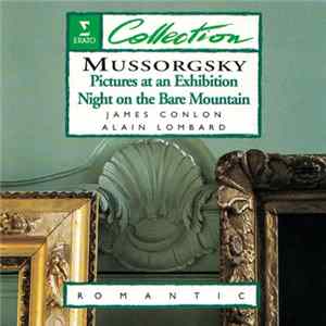 Modest Mussorgsky, James Conlon, Alain Lombard - Pictures At An Exhibition / Night On The Bare Mountain FLAC