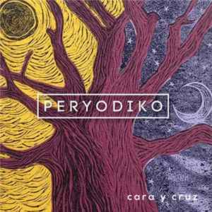 Peryodiko - Cara Y Cruz FLAC