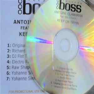 Antoine Clamaran Feat. Emily Chick - Keep On Tryin' FLAC