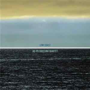 AQ-PD Crossing Quartet - Low Coast FLAC