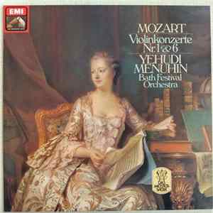 Mozart, Yehudi Menuhin, Bath Festival Orchestra - Violinkonzerte Nr. 1 & 6 FLAC