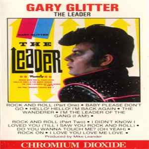 Gary Glitter - The Leader FLAC
