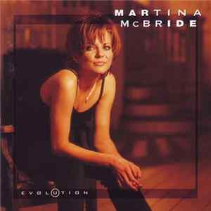 Martina McBride - Evolution FLAC
