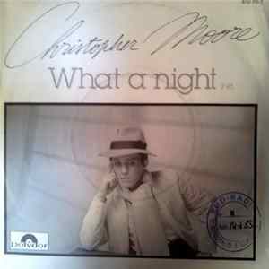 Christopher Moore - What A Night FLAC