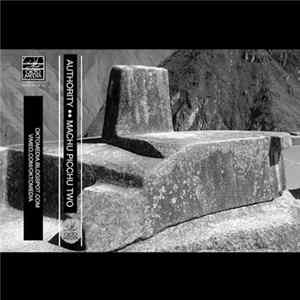 Authority / Machu Picchu - Two FLAC