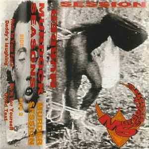 Murdock Seasons - Murder Session FLAC