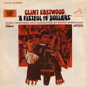 Ennio Morricone - A Fistful Of Dollars FLAC