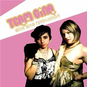 Team Gina - Gina Gina Revolution FLAC