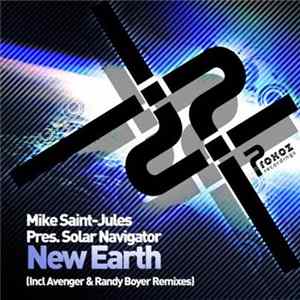 Mike Saint-Jules Pres. Solar Navigator - New Earth FLAC