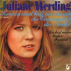 Juliane Werding - Komm Und Hilf Mir Durch Die Einsamkeit Der Nacht FLAC