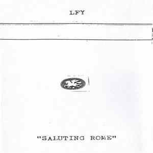 LFY - Saluting Rome FLAC