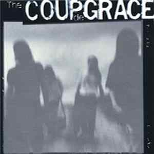 The Coup De Grace - The Coup De Grace FLAC