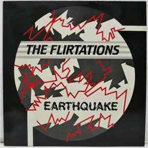 The Flirtations - Earthquake FLAC