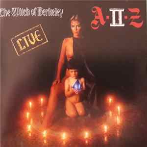 A II Z - The Witch Of Berkeley FLAC