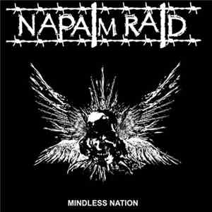 Napalm Raid - Mindless Nation FLAC