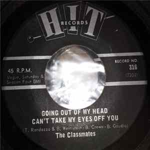 The Classmates , Johnny Royce & Robby Bart - Going Out Of My Head Can't Take My Eyes Off You / I Wonder What She's Doing Tonight FLAC