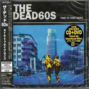 The Dead 60s - Time To Take Sides FLAC