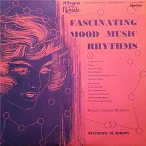 Royale Concert Orchestra - Fascinating Mood Music Rhythms FLAC