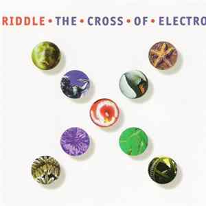 Riddle - The Cross Of Electro FLAC
