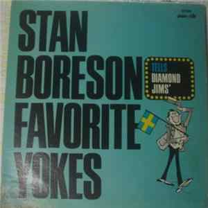 Stan Boreson - Stan Boreson Tells Diamond Jims' Favorite Yokes FLAC