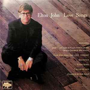 Elton John - Love Songs FLAC