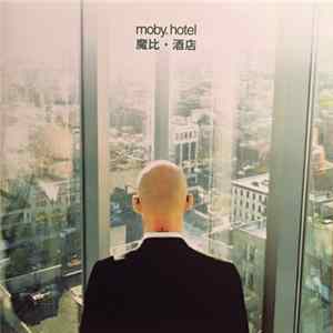 Moby - Hotel FLAC