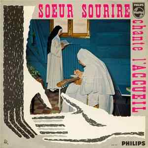 Soeur Sourire - Chante L'accueil FLAC