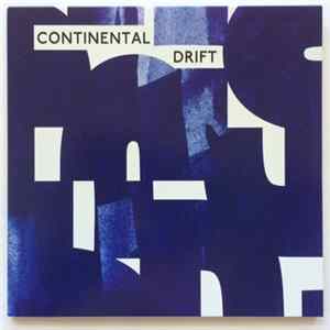 Various - Continental Drift FLAC