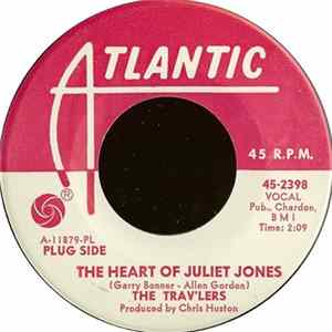 The Trav'lers - The Heart Of Juliet Jones FLAC