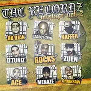 THC - THC Recordz Mixtape Vol. 2 FLAC