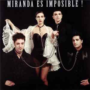 Miranda! - Es Imposible! FLAC