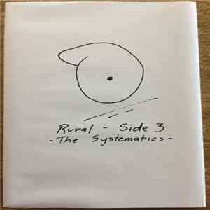 Systematics - Rural Side 3 FLAC