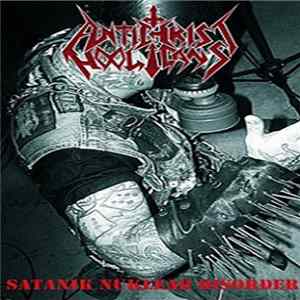 Antichrist Hooligans - Satanik Nuklear Disorder FLAC