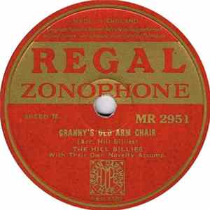 The Hill Billies - Granny's Old Arm Chair / Carry Me Back To Old Virginny FLAC