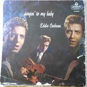 Eddie Cochran With The Johnny Mann Orchestra And Chorus - Singin' To My Baby FLAC