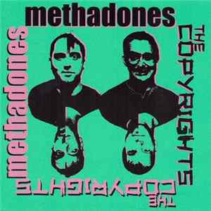 The Methadones / The Copyrights - The Methadones / The Copyrights FLAC