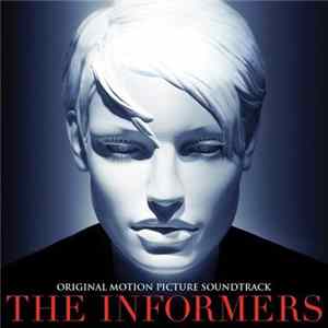 Various - The Informers (Original Motion Picture Soundtrack) FLAC