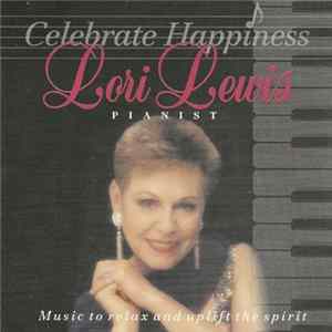 Lori Lewis - Celebrate Happiness FLAC