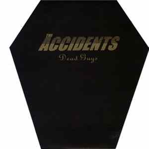 The Accidents - Dead Guys FLAC