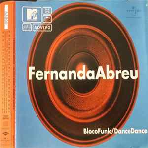 Fernanda Abreu - Bloco Funk / Dance Dance FLAC