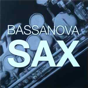Bassanova - Sax FLAC