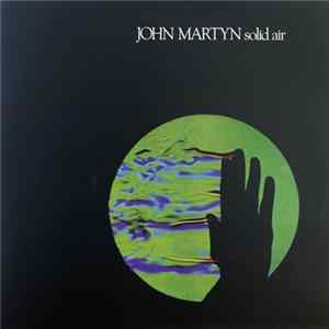 John Martyn - Solid Air FLAC