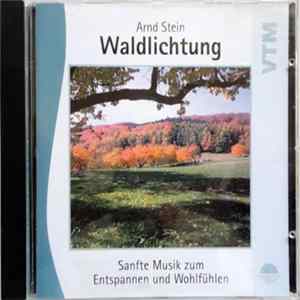 Arnd Stein - Waldlichtung FLAC